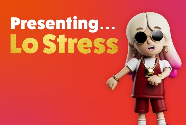 An image of the Lo Stress character, with the text 'presenting Lo Stress'